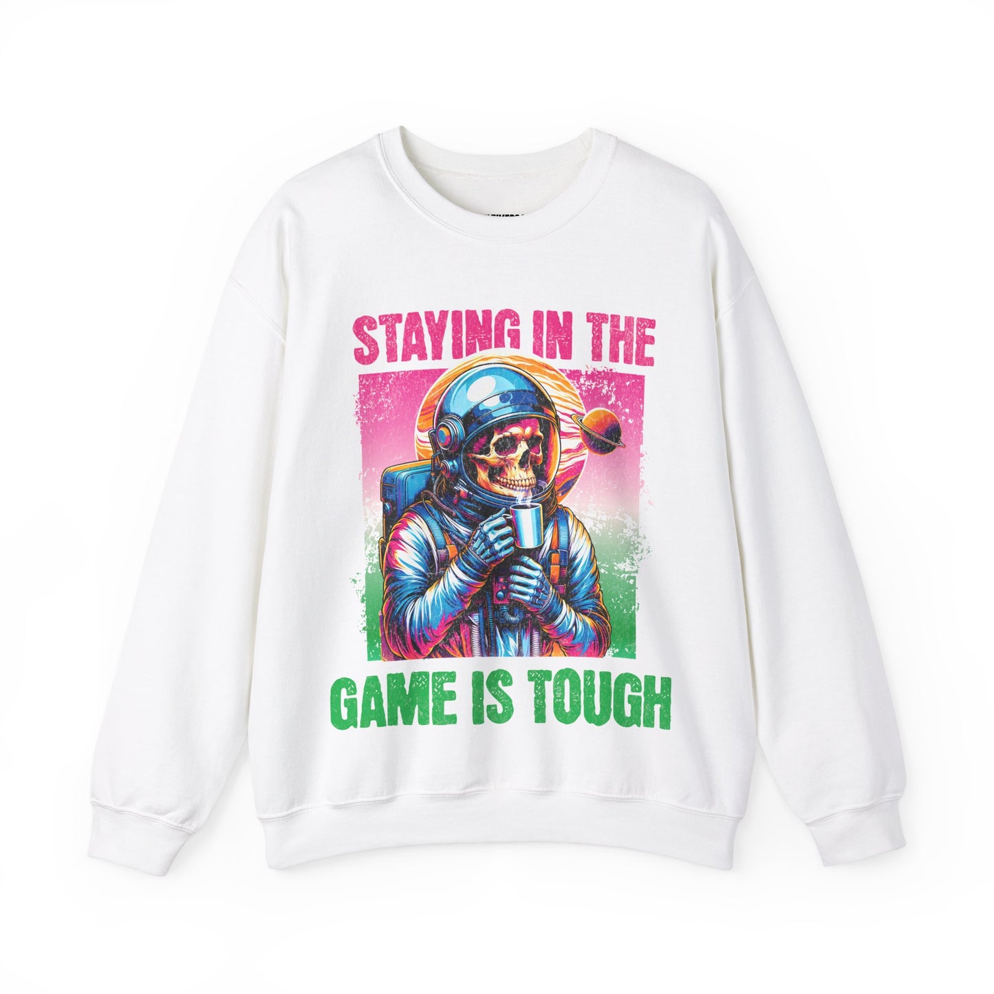 Staying In The Game Is Tough | Sweatshirt